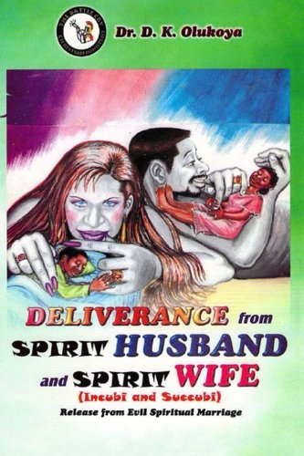 !Best Deliverance from spirit husband and spirit wife<br />[K.I.N.D.L.E]