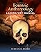 Forensic Anthropology Laboratory Manual (3rd Edition)