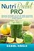 NutriBullet PRO: Discover the Secrets of