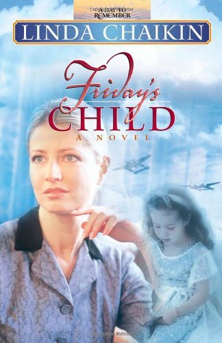 Friday's Child (A Day to Remember Book 5)