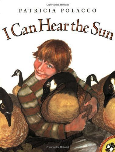 I Can Hear the Sun (Picture Puffins) by Patricia Polacco (1999-10-01)