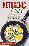 Ketogenic Diet: Mistakes Protection Handbook (Ketogenic Diet, Ketogenic Mistakes, Weight Loss, Weigh by Rogan Jones