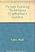 Picture Framing Techniques (Craftsman's Guides) by 