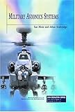 Military Avionics Systems (AIAA Education)