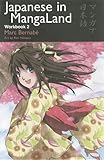 Japanese in MangaLand: Workbook 2 (Japanese in MangaLand Series)