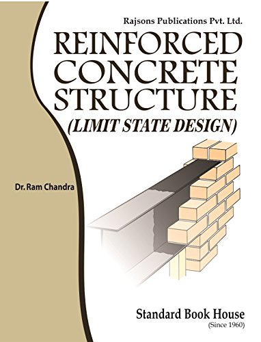 LIMIT STATE DESIGN: (A Text-book of Reinforced Concrete Structures)