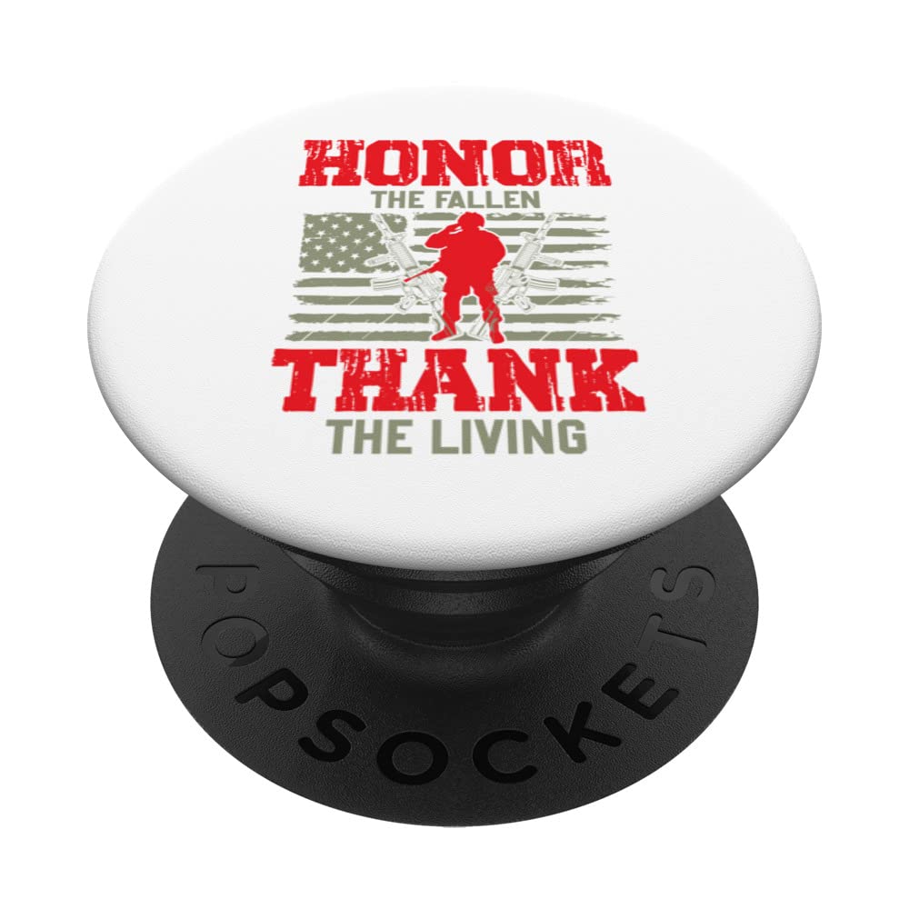 Veterans Day - Honor The Fallen Thank The Living - American PopSockets Swappable PopGrip