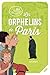 Les orphelins de Paris by 