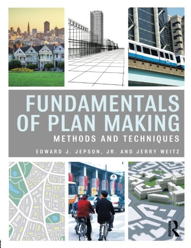 Fundamentals of Plan Making: Methods and Techniques