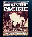 Front cover for the book War in the Pacific: Pearl Harbor to Tokyo Bay by John Winton