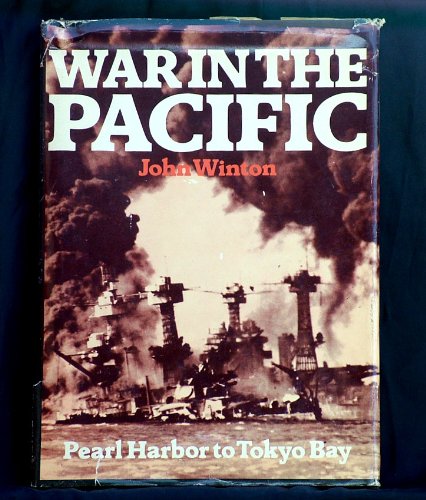 War in the Pacific: Pearl Harbor to Tokyo Bay