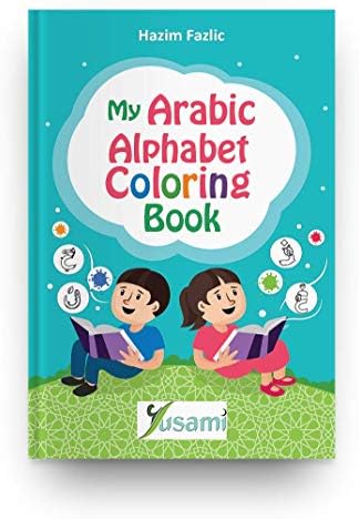 My Arabic Alphabet Coloring Book