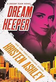 Dream Keeper (Dream Team Book 4)