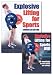 Explosive Lifting for Sports by Harvey S. Newton
