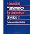 A Course in Mathematics for Students of Physics: Volume 2