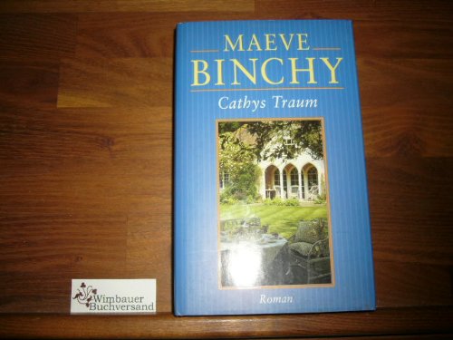 Cathys Traum Roman Binchy Maeve Amazon De Bucher