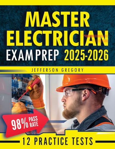 Master Electrician Exam Prep: Complete NEC 2025/2026 Study Guide with Step-by-S…
