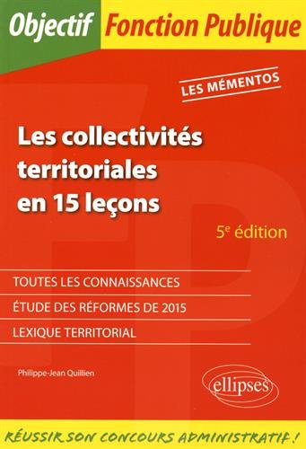 Les  collectivités territoriales en 15 leçons