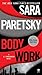 Body Work: A V.I. Warshawski Novel - Book by Sara Paretsky