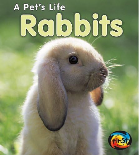 Rabbits (A Pet's Life) Library Binding – June 24, 2009