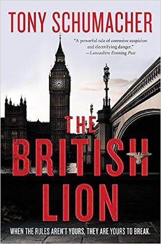 Tony Schumacher - The British Lion | A John Rossett Novel (2/3)