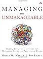 Managing the Unmanageable: Rules, Tools, and Insights for Managing Software People and Teams