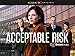 Acceptable Risk