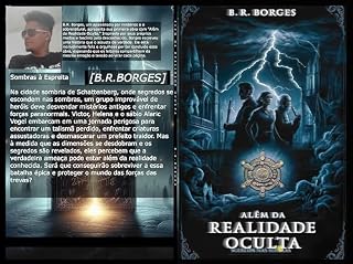 Livro Além da Realidade Oculta: O segredo nas Sombras