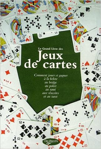 Amazon Fr Le Grand Livre Des Jeux De Cartes Freha Pierre Keller Evelyne Keller Jean Albert Laurence Hurtado Manuel Livres