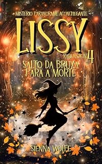 Livro Lissy Rabenstein 4: Salto da Bruxa para a Morte (Um mistério paranormal aconchegante) (Mistérios das Bruxas de Andertal)