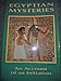 Egyptian Mysteries: An Account of an Initiation by 