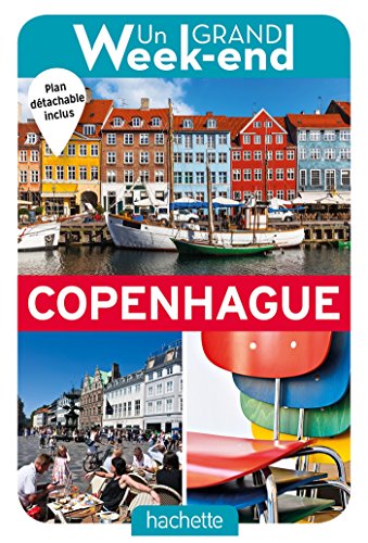 Guide Un Grand Week-end à Copenhague (French Edition) by