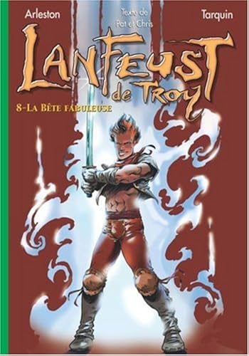 Download Lanfeust de Troy, Tome 8 : La Bête Fabuleuse PDF