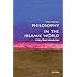 Philosophy in the Islamic World: A Very Short Introduction (Very Short Introductions)