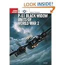 P-61 Black Widow Units of World War 2 (Osprey Combat Aircraft 8)