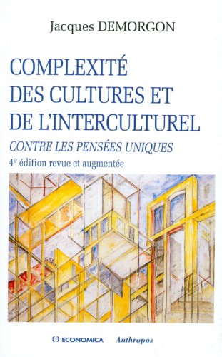 Complexité des cultures et de l'interculturel