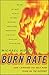 Burn Rate: How I Survived the Gold Rush Years on the Internet