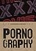 Pornography (Groundwork Guides, 4)