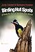 Birding Hot Spots of Santa Fe, Taos, and Northern New Mexico (W. L. Moody Jr. Natural History Series) by Judith Liddell, Barbara Hussey