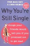 Why You're Still Single