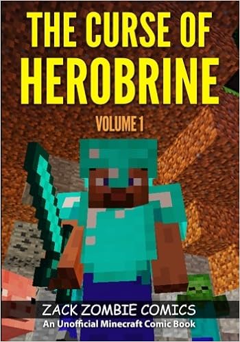 The Curse Of Herobrine The Ultimate Minecraft Comic Book Volume 1 Amazon It Zack Zombie Comics Libri In Altre Lingue