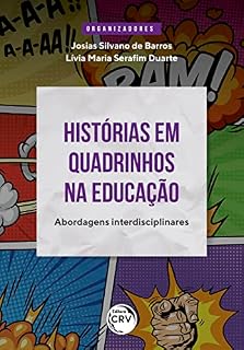 Livro HISTÓRIAS EM QUADRINHOS NA EDUCAÇÃO: Abordagens interdisciplinares