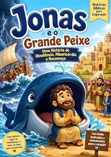 Livro Jonas e o Grande Peixe (Historias Bíblicas Infantis Livro 1)