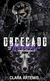 Livro Obcecado por um Metamorfo (Stone Skull MC Livro 2)