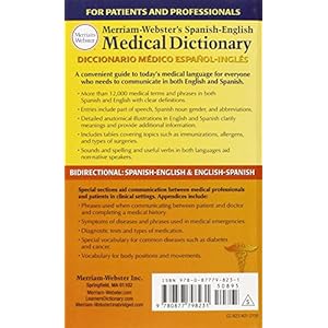Merriam-Webster's Spanish-English Medical Dictionary, Newest Edition (Spanish and English Edition)