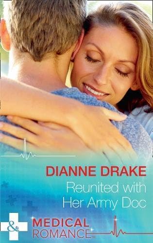 Reunited With Her Army Doc (Sinclair Hospital Surgeons) Paperback – 28 Dec 2017