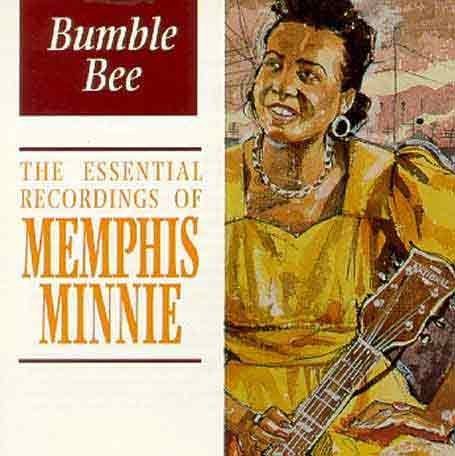 UPC 766126400529, Bumble Bee: The Essential Recordings of Memphis Minnie