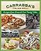Carrabba's Italian Grill: Recipes from Around Our Family Table