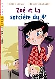 Zoé et sorcière quatrième by