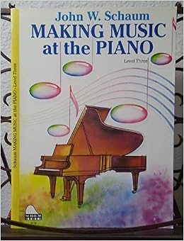 Making Music Method: Level 3 (Schaum Publications Making Music Method) (9780757926426)